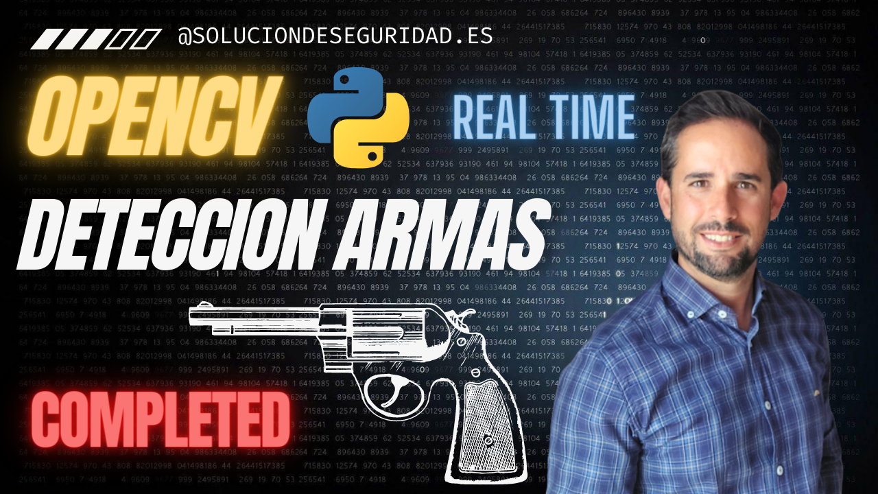 Diseña en Tiempo Real: Python, OpenCV y IA para Detectar Armas en Video